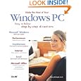 Make the Most of Your Windows PC by Sherry Kinkoph, Walter Glenn, Rogers Cadenhead, and Lisa Biow