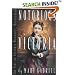 Notorious Victoria: The Life of Victoria Woodhull, Uncensored