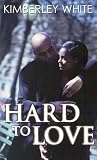 Hard to Love