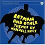 Batman and Other Themes