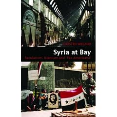 Syria at Bay: Secularism, Islamism, and 'Pax Americana'