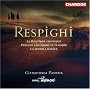 Respighi: La Boutique fantasque; Arrangement of Bach's Prelude & Fugue in D major; La pentola magica