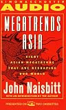 Megatrends Asia: Eight Asian Megatrends That Are Reshaping Our World