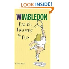 WIMBLEDON: Facts, Figures and Fun (Facts, Figures & Fun)
