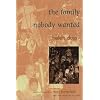 The Family Nobody Wanted