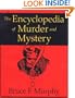 The Encyclopedia of Murder and Mystery