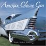 American Classic Cars 2007 Wall Calendar