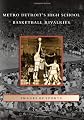 Metro Detroit's High School Basketball Rivalries (Images of Sports)