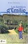 Les sentiers d'Emilie autour de Compi�gne : 25 promenades pour tous