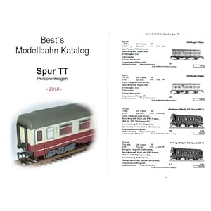 Best`s Modellbahn Katalog Spur TT Personenwagen 2010: Sortiert nach Verwaltung + Artikelbezeichnung [Taschenbuch]