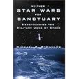 Neither Star Wars Nor Sanctuary: Constraining the Military Uses of Space by Michael E. O'Hanlon