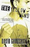 The Yellow Wind: With a New Afterword by the Author