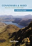 Connemara & Mayo : mountain, coastal & island walks