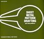 Sheet Metal Pattern Drafting And Shop Problems