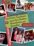 Teaching Children/Ds/Bodies,Boundaries..