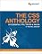 The CSS Anthology: 101 Essential Tips, Tricks & Hacks
