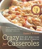  : Crazy for Casseroles: 275 All-American Hot-Dish Classics (Non)