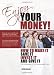 Enjoy Your Money!: How to Make It, Save It, Invest It and Give It