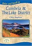 Drive and stroll in Cumbria and the Lake District