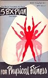 5BX Plan for Physical Fitness 2nd Edition