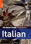 The Rough Guide Phrasebook Italian (Rough Guide Phrasebooks)