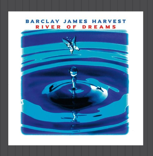 Barclay James Harvest - River Of Dreams By Barclay James Harvest - Zortam Music