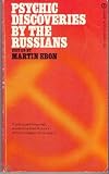Psychic Discoveries by the Russians