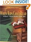 When Kids Can't Read: What Teachers Can Do: A Guide for Teachers 6-12
