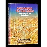 pathways to the gods the mystery of the andes lines