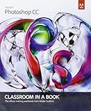 Adobe Photoshop CC Classroom in a Book