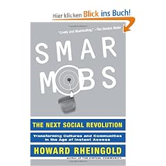 Smart Mobs: The Next Social Revolution