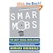 Smart Mobs: The Next Social Revolution
