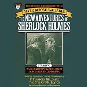 In Flanders Fields and The Eyes of Mr. Leyton: The New Adventures of Sherlock Holmes, Episode #10 | [Anthony Boucher, Denis Green]