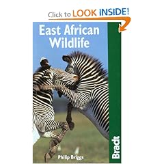 East African Wildlife (Bradt Travel Guide)