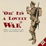 Oh! It's A Lovely War (Vol. 4)