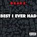 Best I Ever Had [Explicit]