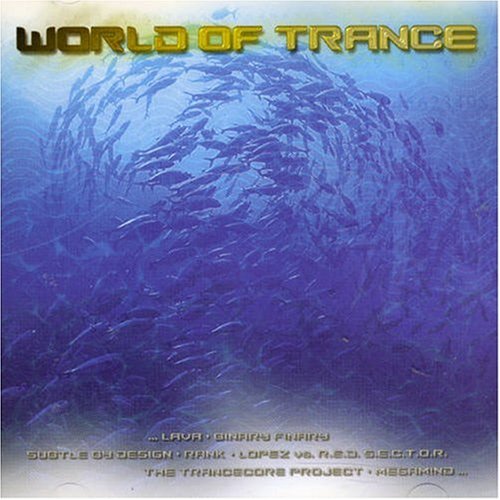 CD-Charts  Search : World of Trance, Vol. 11