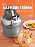 Ma sorbeti�re, un bonheur !