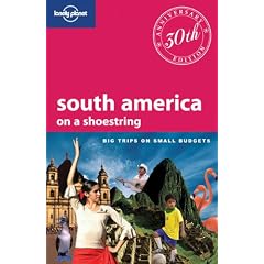South America: On a Shoestring