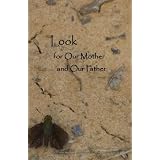 LookforOurMotherandOurFather