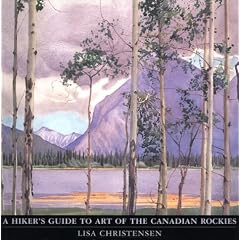 Hiker's Guide to Art of the Canadian Rockies