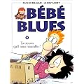 B�b� blues, tome 9 : Tu trouves qu'il nous ressemble?