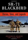 SR-71 Blackbird: Stories, Tales and Legends