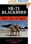 SR-71 Blackbird: Stories, Tales and Legends