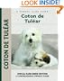 Coton De Tulear (Comprehensive Owner's Guide)