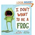I Don't Want to Be a Frog