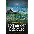 Tod an der Schleuse: Kriminalroman