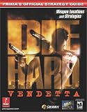 Die Hard: Vendetta - Official Strategy Guide (Prima's Official Strategy Guides)