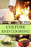 Culture and Cooking (New Illustrated)