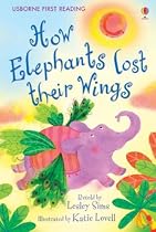 How Elephants Lost Their Wings (First Reading)